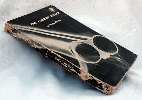 THE LOSKOP KILLER -- Theo Harms