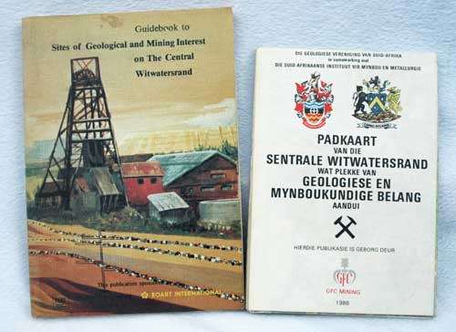 GUIDEBOOK TO SITES OF GEOLOGICAL AND MINING INTEREST ON THE CENTRAL WITWATERSRAND & Map