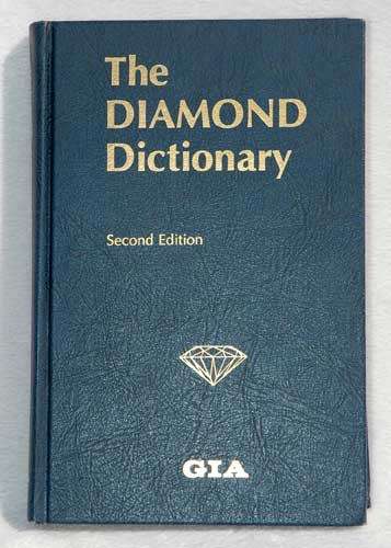THE DIAMOND DICTIONARY Second Edition --  Robert Gaal