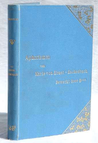 Aphorisman -- Marie von Ebner-Eschenbach