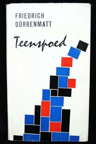 TEENSPOED -- Friedrich Durrenmatt (uit die Duits vertaal)