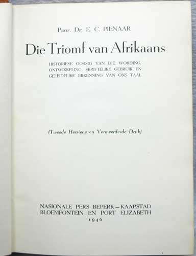 DIE TRIOMF VAN AFRIKAANS -- E.C. Pienaar