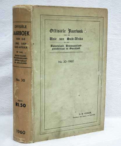 Offisiele Jaarboek van die Unie van Suid-Afrika en van Basoetoland, Betsjoeanaland... No. 30-1960