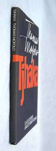 Tjhaka -- Thomas Mofolo