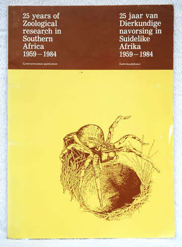 25 Years of Zoological Research in Southern Africa 1959- 1984