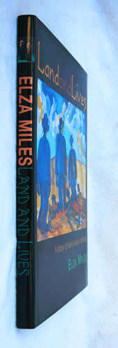 Land and Lives -- Elza Miles