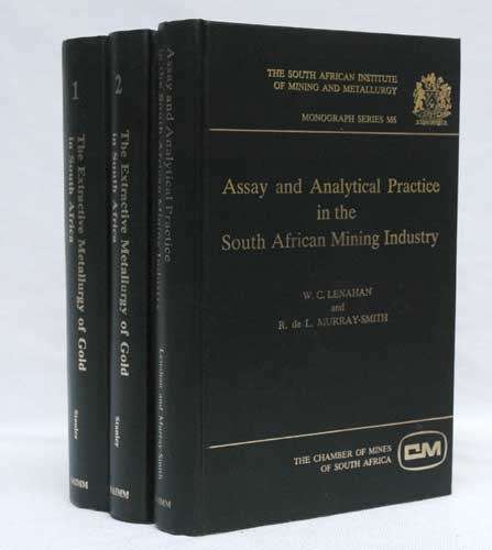 The Extractive Metallurgy of Gold in South Africa  (vol I & II) & Assay and Analytical Practice