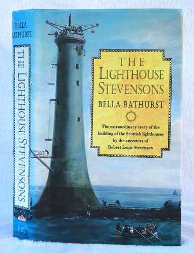 THE LIGHTHOUSE STEVENSONS -- Bella Bathurst