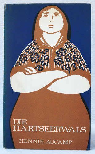 HARTSEERWALS --  Hennie Aucamp