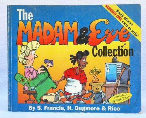 The Madam and Eve Collection -- Signed by all 3 authors