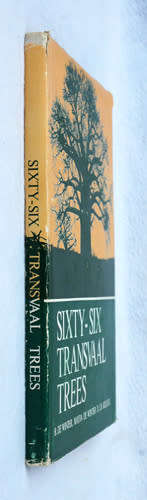 Sixty-Six Transvaal Trees -- B. de Winter, Mayda de Winter, D.J.B. Killick