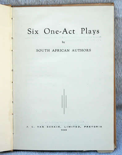 Six One-Act Plays -- Nadine Gordimer and others (First Edition, 1949)
