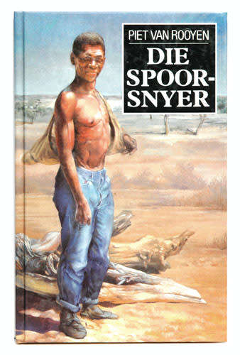Die Spoorsnyer  -- Piet van Rooyen