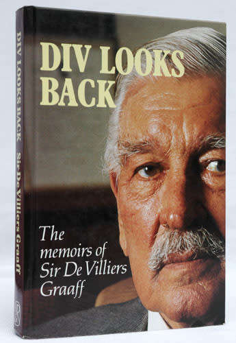 Div Looks Back The Memoirs of Sir De Villiers Graaff