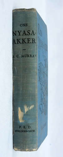 Ons Nyasa-Akker -- A.C. Murray