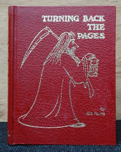 Turning back the Pages: The Story of a Noorsveld  Town and District Jansenville -- Sid Fourie