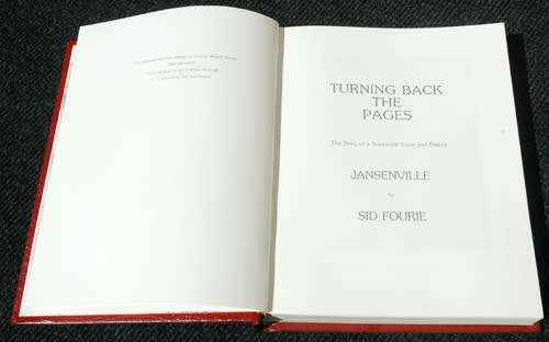 Turning back the Pages: The Story of a Noorsveld  Town and District Jansenville -- Sid Fourie