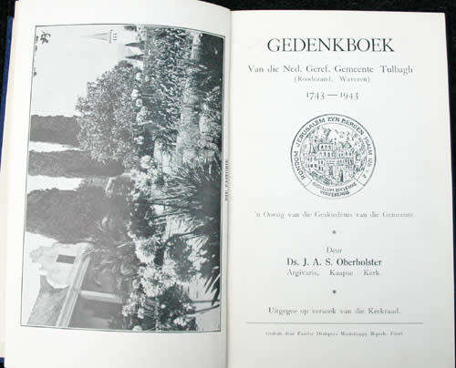 Gedenkboek: Tulbach (Roodezand, Waveren) Gemeente 1743-1943 -- Ds. J.A.S. Oberholster