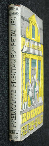 Predikante Prestasies en Petaljes -- Janie A. Malherbe (Inscribed by author)