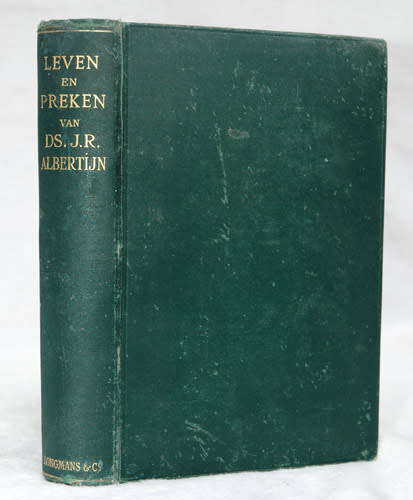 LEVEN EN PREKEN VAN DS. J.R. ALBERTIJN