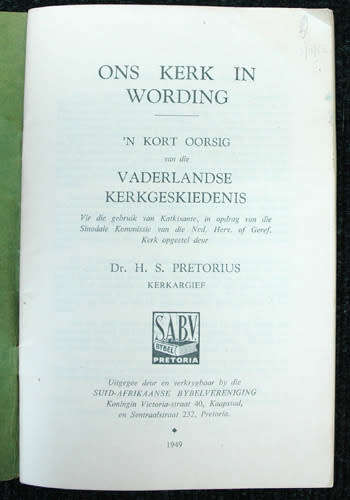 Ons Kerk in Wording -- Ds. H. S. Pretorius