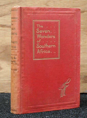 The Seven Wonders of Southern Africa -- Hedley A. Chilvers