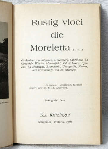 Rustig Vloei Die Moreletta -- SJ Kritzinger