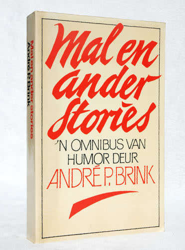 MAL EN ANDER STORIES `n Omnibus van Humor  -- Andre P. Brink
