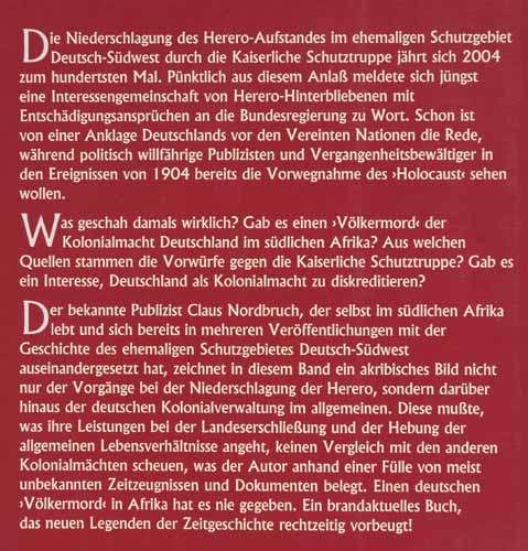Volkermord an den Herero in Deutsch-Sudwestafrika? Wilderlegung einer Luge - Claus Nordbruch SIGNED