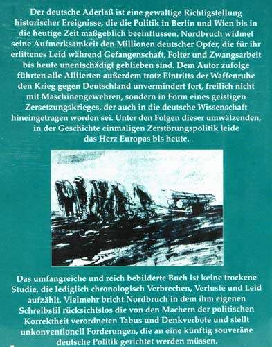 Der Deutsche Aderlass: Wiedergutmachung An Deutschland Und Entschadigung Fur Deutsche  -  Nordbruch