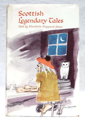 Scottish Legendary Tales -- Elizabeth Sheppard-Jones
