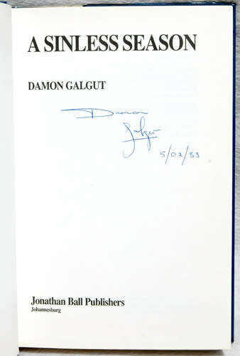 A Sinless Season -- Damon Galgut (Hardcover, signed first edition)