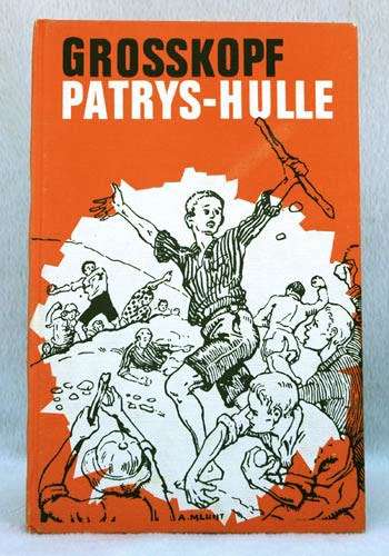 Patrys-Hulle -- Grosskopf