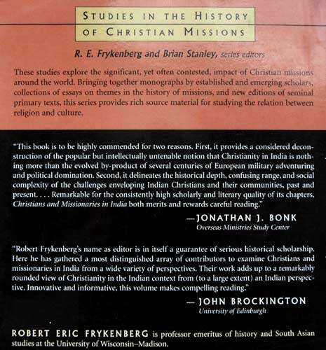 Christians And Missionaries in India (Cross-Cultural Communication since 1500) - Robert Frykenberg