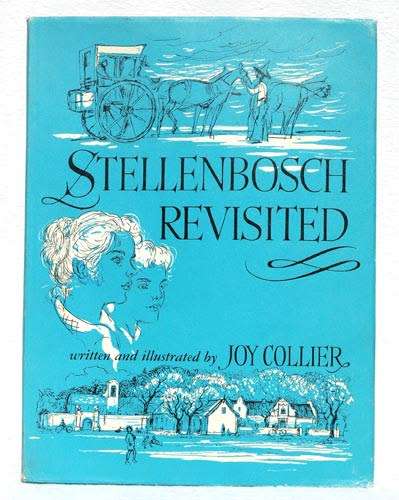 Stellenbosch Revisited -- Joy Collier