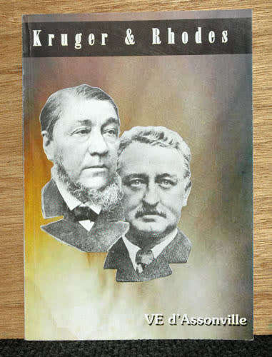 Kruger and Rhodes  : Van Jameson tot Milner (1895-1899) -- V.E. d`Assonville (Geteken)