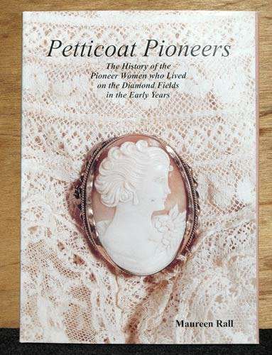 PETTICOAT PIONEERS -- Maureen Rall (signed)