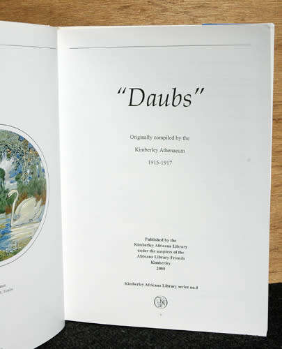 Daubs : Originally compiled by the Kimberley Athenaeum 1915-1912
