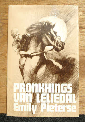 Pronkhorings van Lelieland  -- Emily Pieterse
