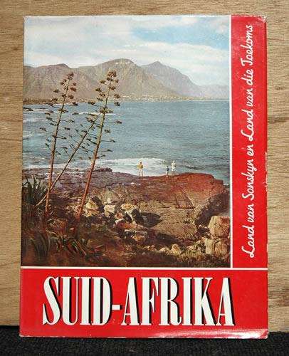 Suid-Afrika : Land van Sonskyn en Land van die Toekoms -- Margaret Lessing (1950`s)