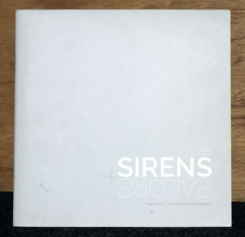 Sirens + Sailors --  Angela Banks, Carol Hamman, Kobus Rossouw