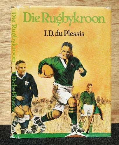 Die Rugbykroon -- I.D. du PLessis