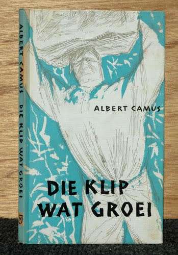 Die Klip wat Groei -- Albert Camus