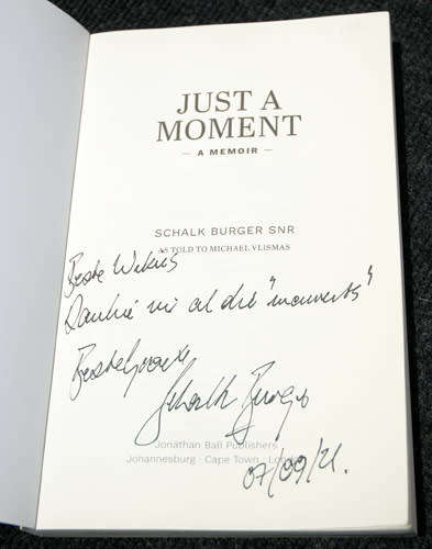Just a Moment - Schalk Burger Snr (Inscribed by Schalk Burger)