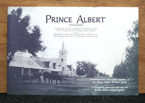 Prince Albert :  Kweekvallei  -- Prince Albert Writers` Guild