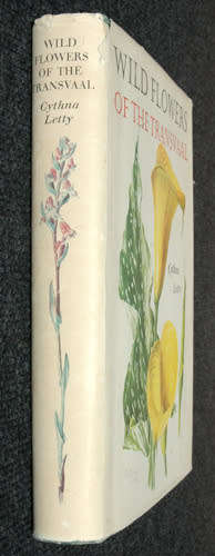 Wild Flowers of the Transvaal -- Cythna Letty (signed)