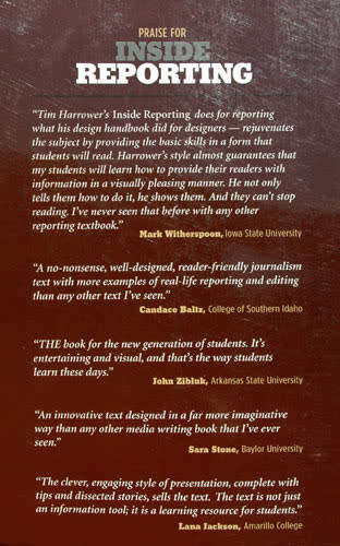 Inside Reporting : A Practical Guide to the Craft of Journalism -- Tim Harrower