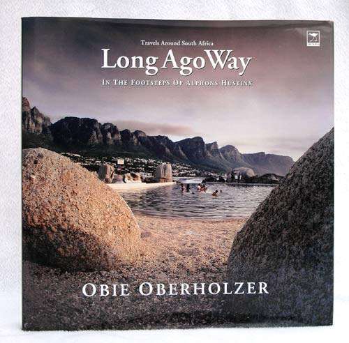 Long Ago Way - Obie Oberholzer