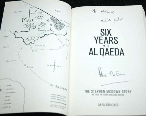 Six Years with Al Qaeda - The Stephen McGown Story - Tudor Caradoc- Davies (Signed Stephen McGown)