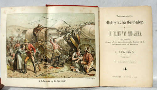 Transvaalsche Historische Verhalen : De Helden van Suid-Afrika - L Penning